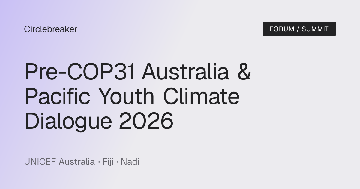 Pre-COP31 Australia & Pacific Youth Climate Dialogue 2026 — Forum ...